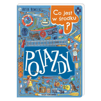 Co jest w środku? Pojazdy